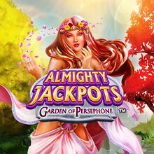 ALMIGHTY JACKPOTS - Garden of Persephone™