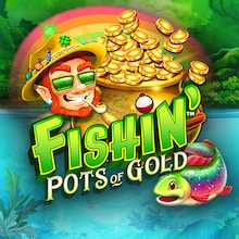 Fishin' Pots of Gold