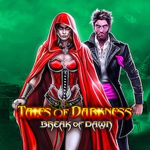 Tales of Darkness™ - Break of Dawn
